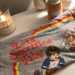 Let’s Sacrifice Toby!